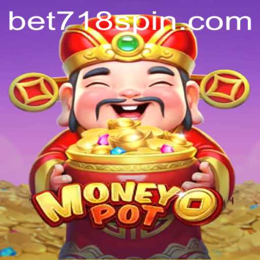 Unlocking the Excitement of MoneyPot: A Deep Dive into BET718