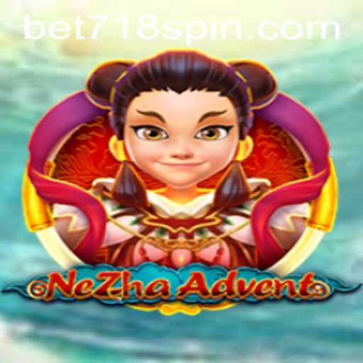 NeZhaAdvent: A Journey into Mythical Realms with BET718